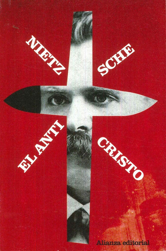 ANTICRISTO, EL | FRIEDRICH NIETSZCHE