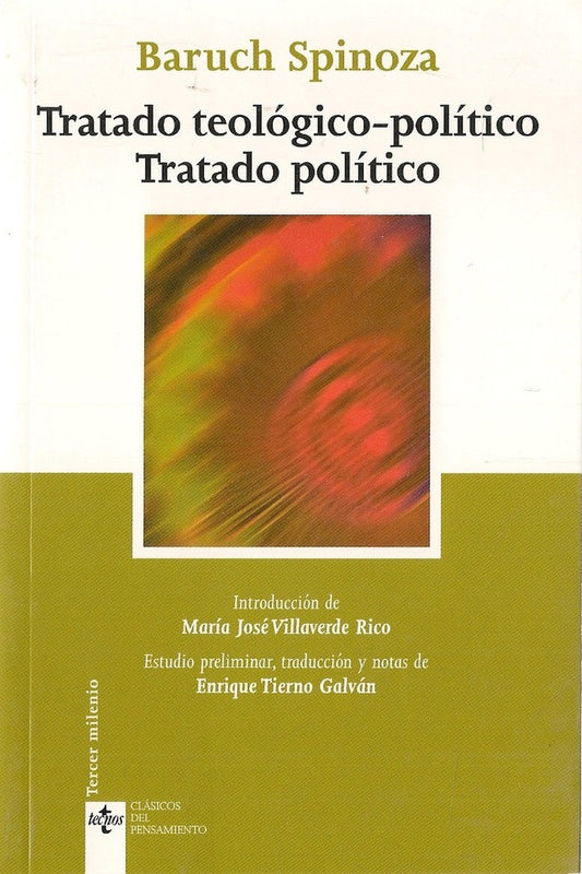 TRATADO TEOLOGICO-POLITICO. TRATADO POLITICO | BARUCH SPINOZA