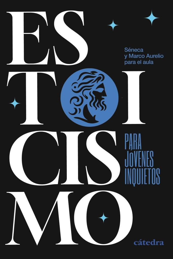 ESTOICISMO PARA JOVENES INQUIETOS | VARIOS AUTORES
