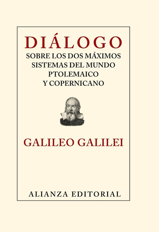 DIALOGO SOBRE LOS DOS MAXIMOS SISTEMAS DEL MUNDO PTOLEMAICO Y COPERNICANO | GALILEO GALILEI