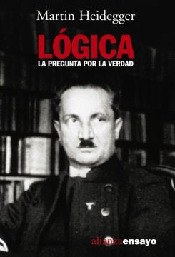 LOGICA. LA PREGUNTA POR LA VERDAD Rebaja 160 Bs | MARTIN HEIDEGGER