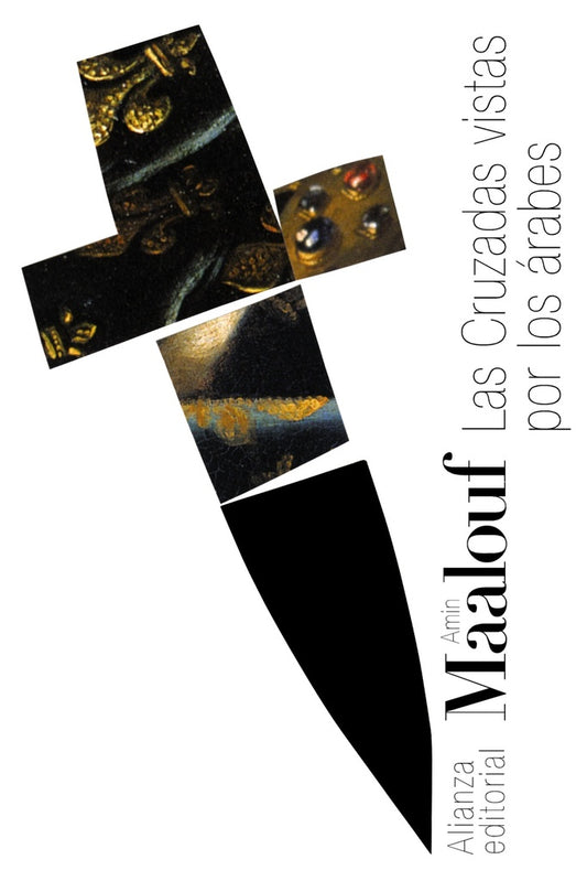 CRUZADAS VISTAS POR LOS ARABES, LAS | AMIN MAALOUF