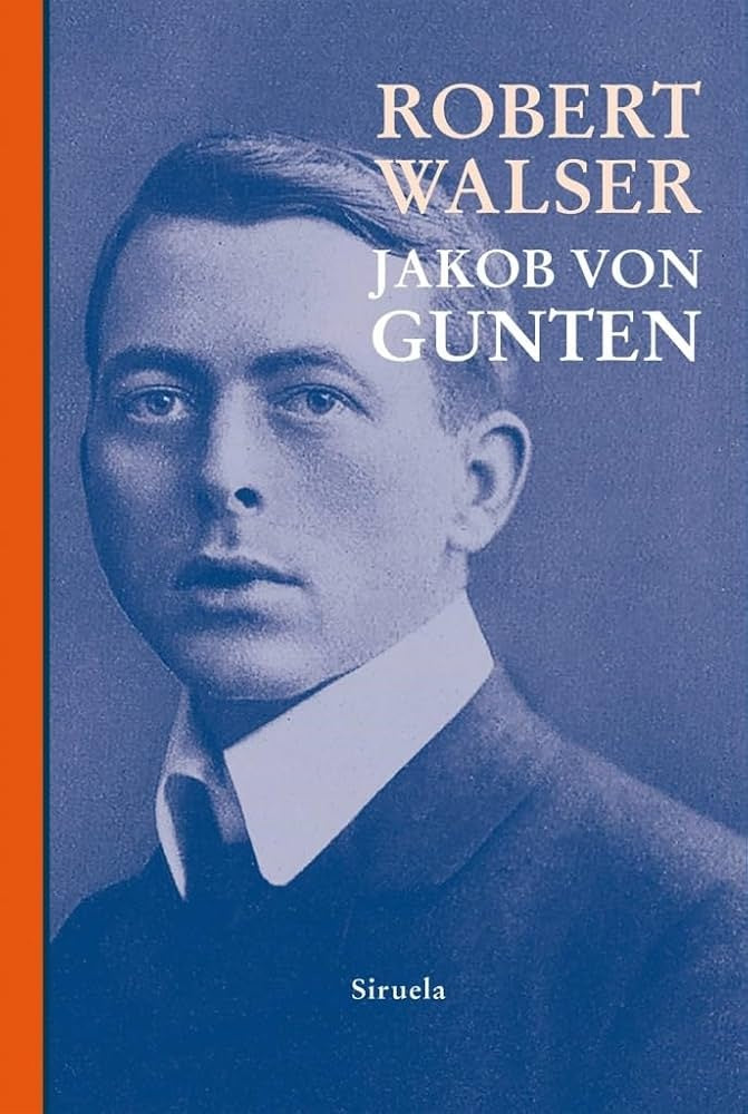 JAKOB VON GUNTEN. Tapa dura | ROBERT WALSER