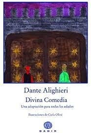 DIVINA COMEDIA: UNA ADAPTACION PARA TODAS LAS EDADES | DANTE ALIGHIERI
