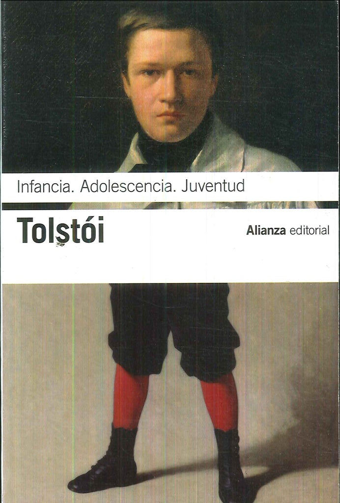 INFANCIA. ADOLESCENCIA. JUVENTUD (MEMORIAS) | LEON TOLSTOI