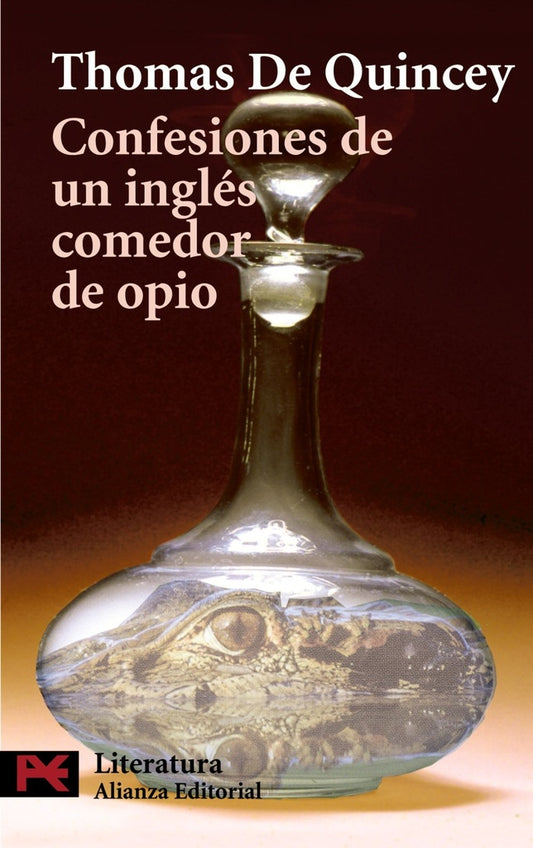 CONFESIONES DE UN INGLES COMEDOR DE OPIO  Rebaja 65 Bs. | THOMAS DE QUINCEY