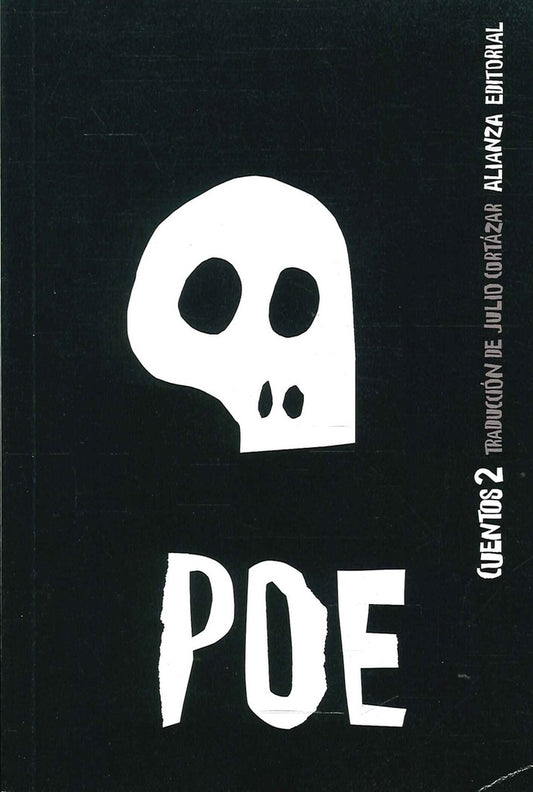 CUENTOS,  2 (TRADUCCION DE CORTAZAR) | EDGAR ALLAN POE