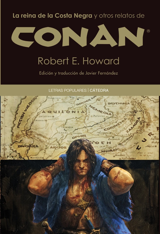 REINA DE LA COSTA NEGRA Y OTROS RELATOS DE CONAN, LA. | ROBERT HOWARD