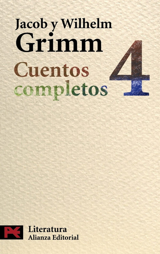 CUENTOS COMPLETOS, 4 .  OFERTA Bs. 40 | HERMANOS GRIMM