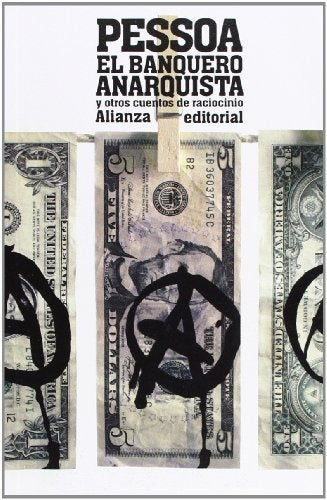 BANQUERO ANARQUISTA, EL. | FERNANDO PESSOA