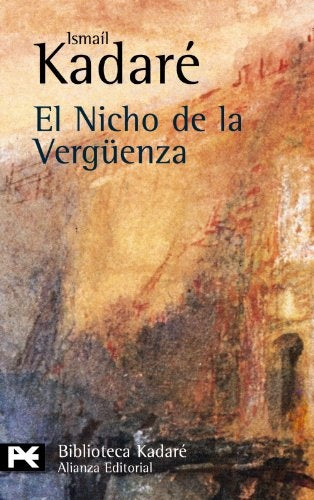 NICHO DE LA VERGUENZA, EL.. OFERTA 10 Bs. | ISMAIL KADARE