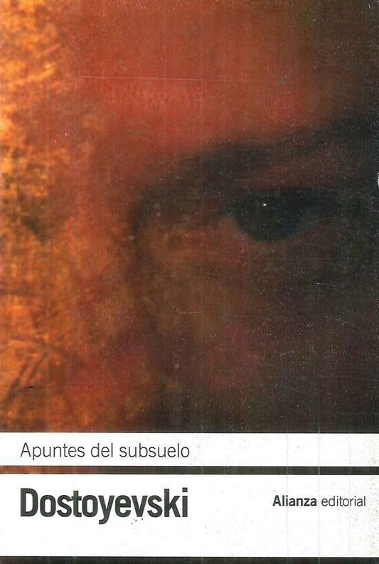 APUNTES DEL SUBSUELO | FIODOR DOSTOIEVSKI