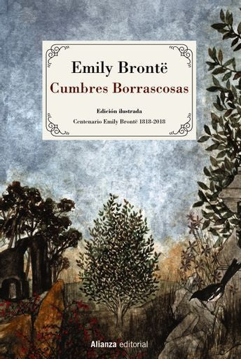 CUMBRES BORRASCOSAS. EDICION ILUSTRADA | EMILY BRONTE
