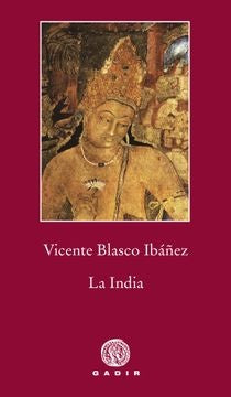 INDIA, LA .  OFERTA Bs. 40 | VICENTE BLASCO