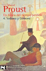 EN BUSCA DEL TIEMPO PERDIDO. 4.- SODOMA Y GOMORRA | MARCEL PROUST
