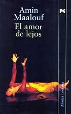 AMOR DE LEJOS, EL. OFERTA 80 Bs. | AMIN MAALOUF
