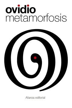 METAMORFOSIS. TAPA BLANDA | OVIDIO