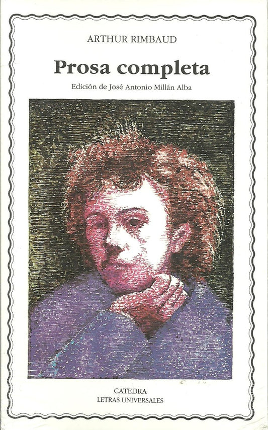 PROSA COMPLETA | ARTHUR RIMBAUD