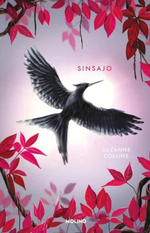 JUEGOS DEL HAMBRE, LOS. SINSAJO. TAPA DURA. Cantos pintados | SUZANNE COLLINS