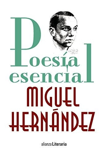 POESIA ESENCIAL Rebaja 110 Bs | MIGUEL HERNANDEZ BEJARANO