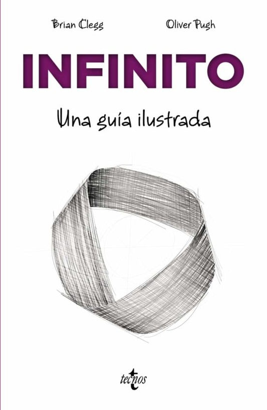 INFINITO. UNA GUIA ILUSTRADA | BRIAN CLEGG