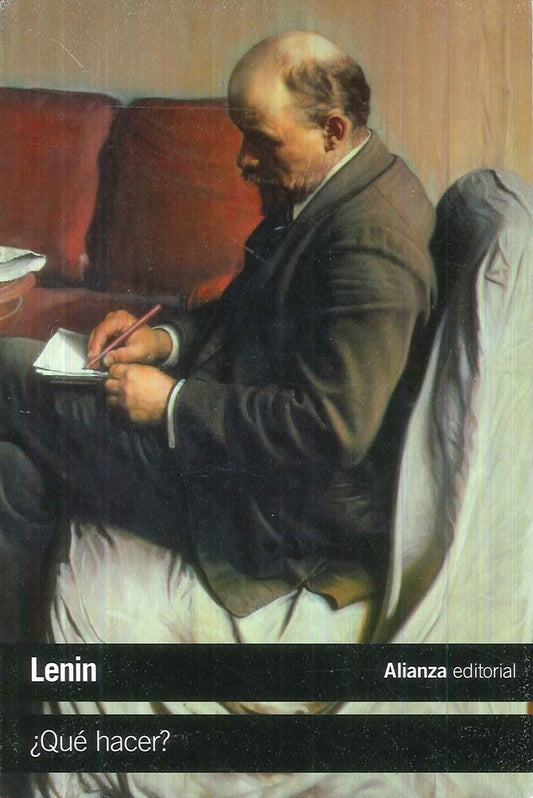 QUE HACER? | VLADIMIR ILICH LENIN