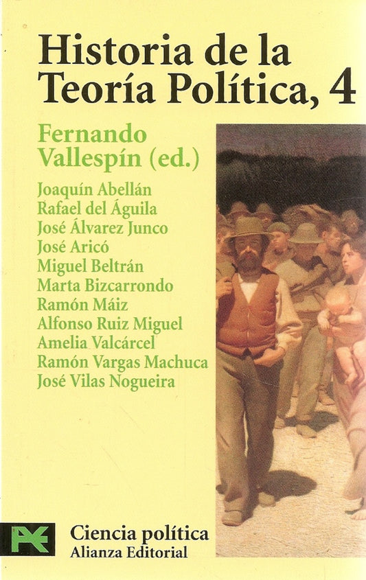 HISTORIA DE LA TEORIA POLITICA, 4 | FERNANDO VALLESPIN