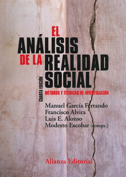ANALISIS DE LA REALIDAD SOCIAL, METODOS Y TECNICAS DE INVESTIGACION  | MANUEL GARCIA FERRANDO