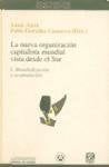 NUEVA ORGANIZACION CAPITALISTA MUNDIAL VISTA DESDE EL SUR I . OFERTA 155 Bs. | SAMIR AMIN