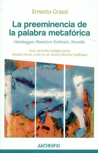PREEMINENCIA DE PALABRA METAFORICA, LA Rebaja 100 Bs. | ERNESTO GRASSI