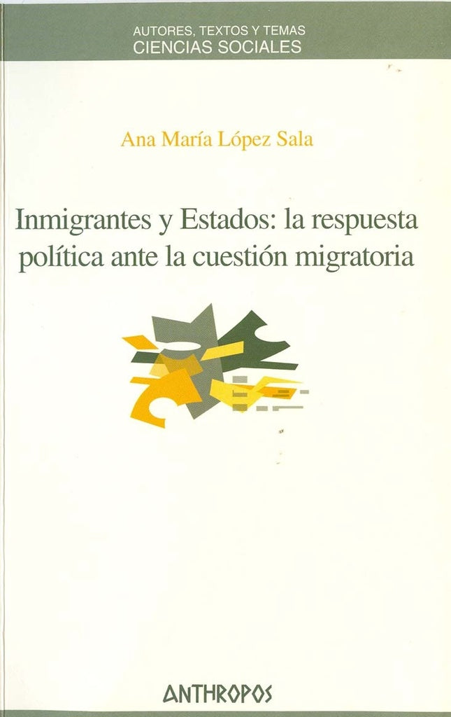 INMIGRANTES Y ESTADOS: . OFERTA 40 Bs. | ANA MARIA LOPEZ SALA
