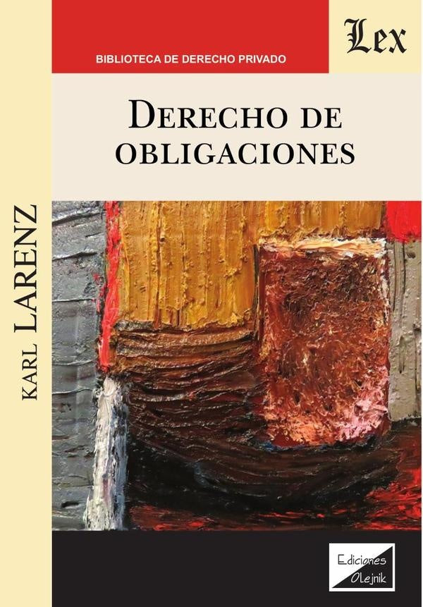 DERECHO DE OBLIGACIONES. Rebaja 160 bs | KARL LARENZ