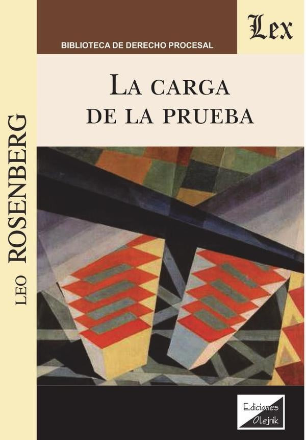 CARGA DE LA PRUEBA, LA | LEO ROSENBERG