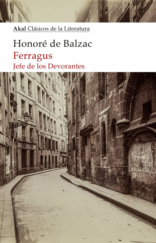 FERRAGUS. JEFE DE LOS DEVORANTES | HONORE DE BALZAC