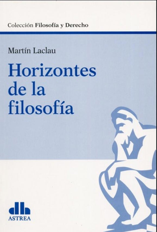 HORIZONTES DE LA FILOSOFÍA Rebaja 100 Bs | MARTIN LACLAU