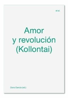 AMOR Y REVOLUCION (KOLLONTAI) Rebaja 110 Bs | ANDREA VALDES