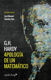 APOLOGIA DE UN MATEMATICO | GODFREY HAROLD HARDY