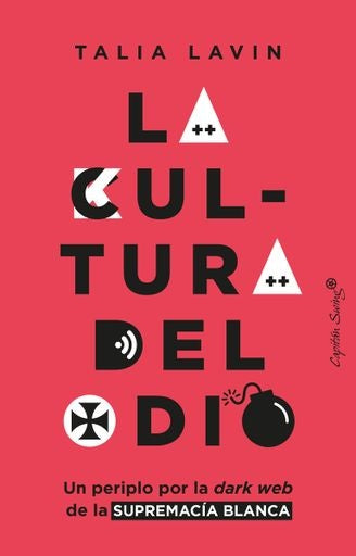 CULTURA DEL ODIO, LA Rebaja 100 Bs | TALIA LAVIN