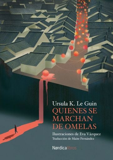 QUIENES SE MARCHAN DE OMELAS Rebaja 85 Bs | URSULA K. LE GUIN