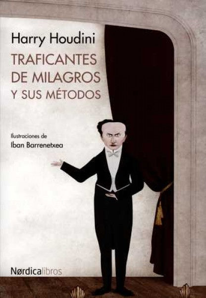TRAFICANTES DE MILAGROS Y SUS METODOS Rebaja 100 Bs | HARRY HOUDINI