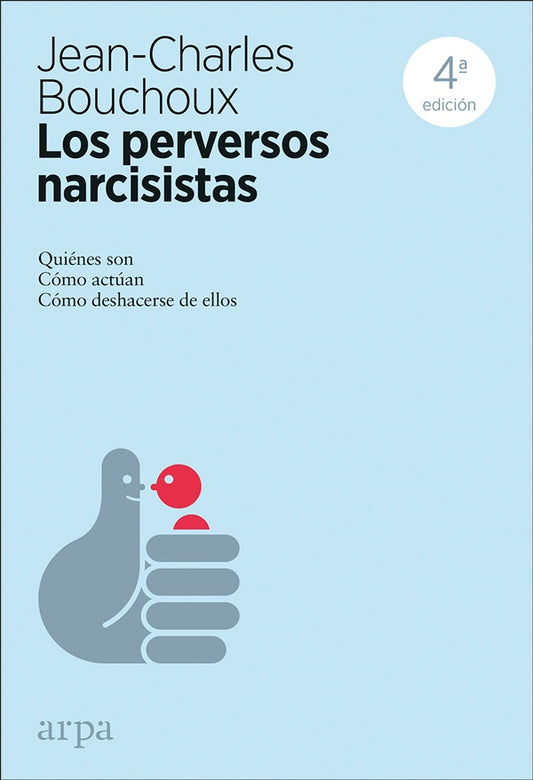 PERVERSOS NARCISISTAS, LOS. | JEAN CHARLES BOUCHOUX
