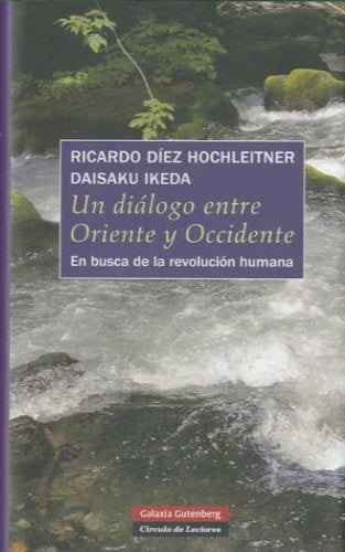 UN DIALOGO ENTRE ORIENTE Y OCCIDENTE OFERTA 70 Bs. | R. DIEZ-HOCHLEITNER