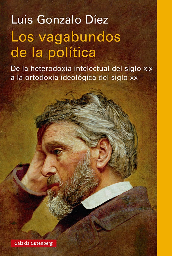 VAGABUNDOS DE LA POLITICA, LOS | LUIS GONZALO DIEZ