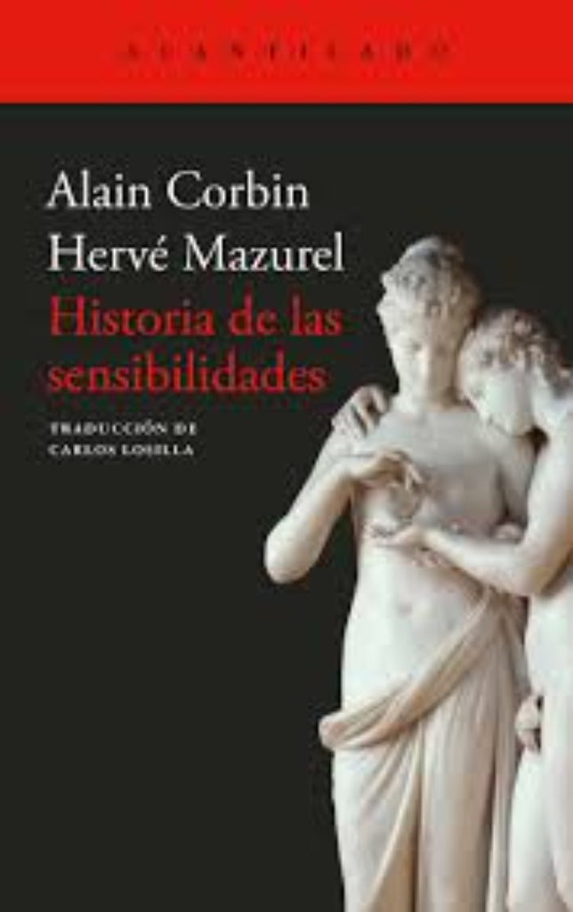 HISTORIA DE LAS SENSIBILIDADES | ALAIN CORBIN
