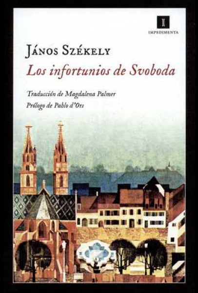 INFORTUNIOS DE SVOBODA Rebaja 90 Bs | JÁNOS SZÉKELY