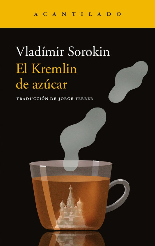 KREMLIN DE AZUCAR, EL | VLADIMIR SOROKIN