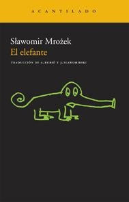 ELEFANTE, EL Rebaja 139 Bs. | MROZEK S?AWOMIR