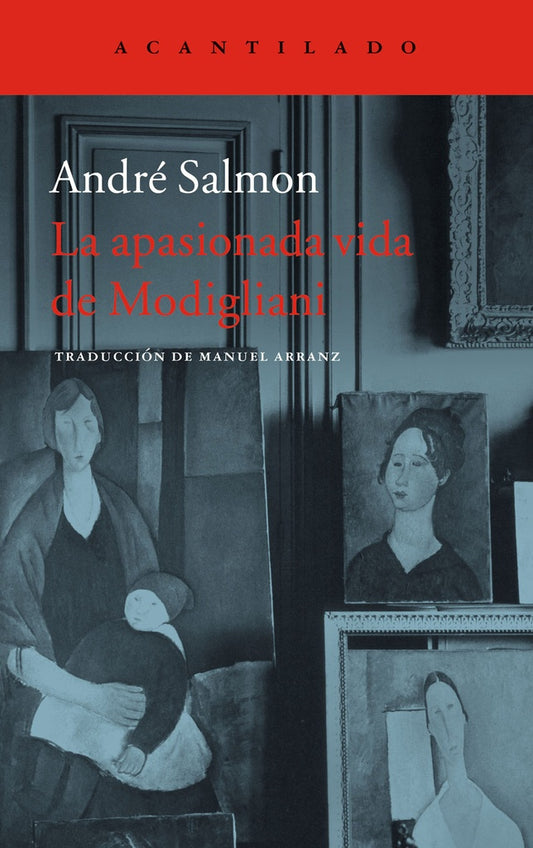 APASIONADA VIDA DE MODIGLIANI | ANDRE SALMON