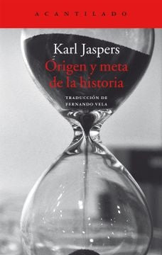 ORIGEN Y META DE LA HISTORIA | KARL JASPERS