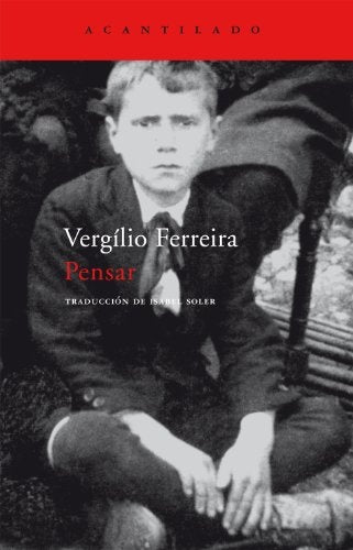 PENSAR | VERGÍLIO FERREIRA